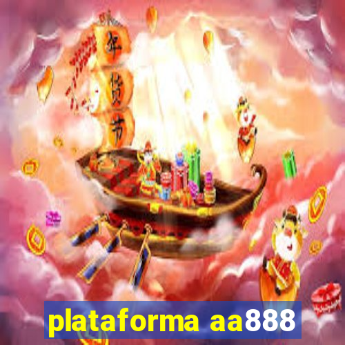 plataforma aa888